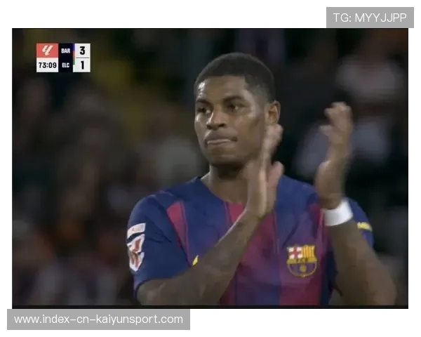 拉什福德状态火热再度破门助巴萨3比1取胜豪取14场12球荣膺西甲官方最佳 拉什福德状态火热再度破门助巴萨3比1取胜豪取14场12球荣膺西甲官方最佳